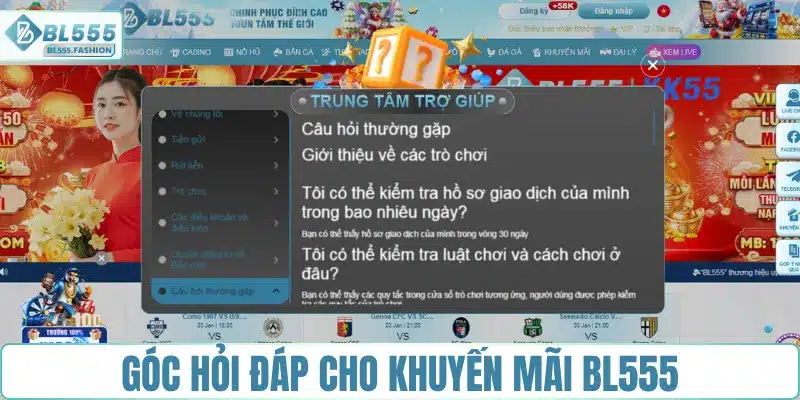 Góc hỏi đáp cho khuyến mãi BL555