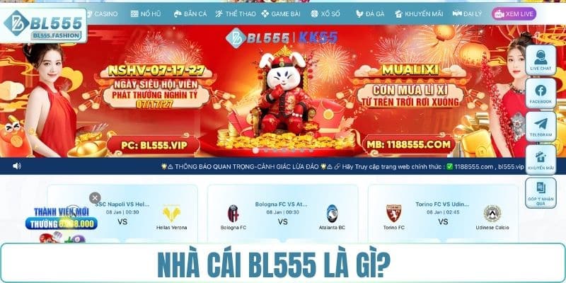 Nhà cái BL555 là gì?